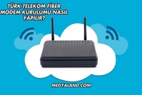 Türk Telekom Fiber Modem Kurulumu Nasıl Yapılır?