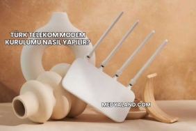 Türk Telekom Modem Kurulumu Nasıl Yapılır?