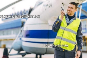 Ulaşım Desteği Şartları