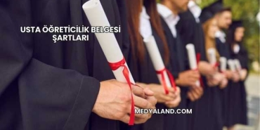 Usta Öğreticilik Belgesi Şartları