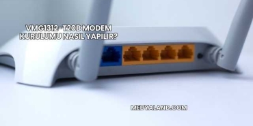 Vmg1312-T20b Modem Kurulumu Nasıl Yapılır?