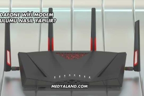 Vodafone Wifi Modem Kurulumu Nasıl Yapılır?