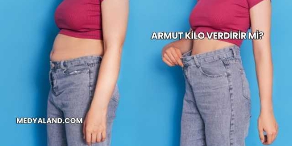 Armut Kilo Verdirir mi?