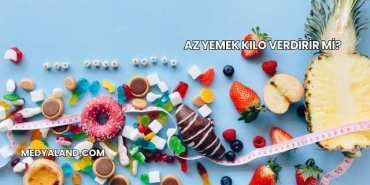 Az Yemek Kilo Verdirir mi?