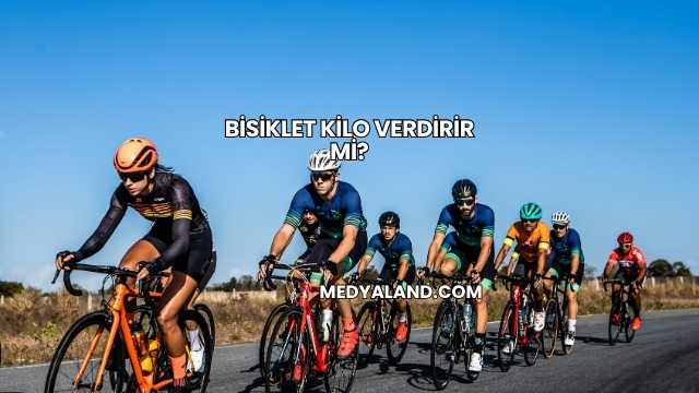 Bisiklet Kilo Verdirir mi?