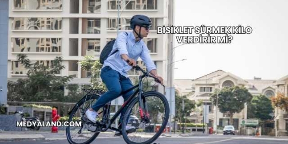 Bisiklet Sürmek Kilo Verdirir mi?