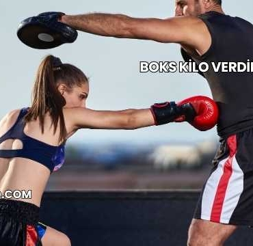 Boks Kilo Verdirir mi?