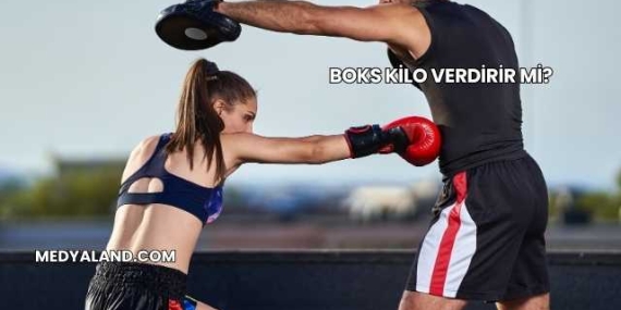 Boks Kilo Verdirir mi?