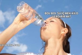 Bol Bol Su İçmek Kilo Verdirir mi?