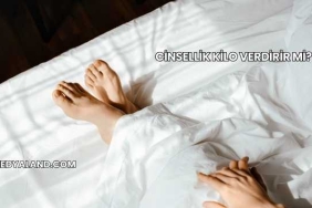 Cinsellik Kilo Verdirir mi?
