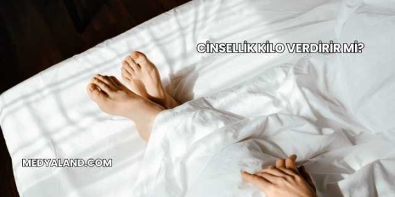Cinsellik Kilo Verdirir mi?