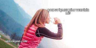 Çok Su İçmek Kilo Verdirir mi?