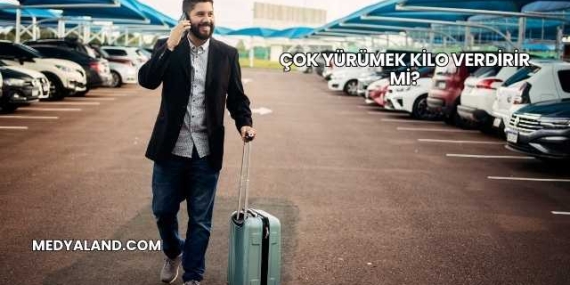 Çok Yürümek Kilo Verdirir mi?