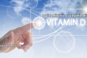 D Vitamini Kilo Verdirir mi?