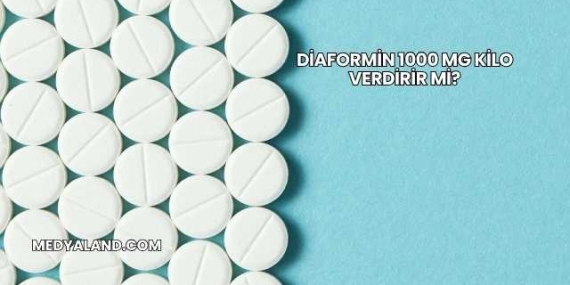 Diaformin 1000 Mg Kilo Verdirir mi?