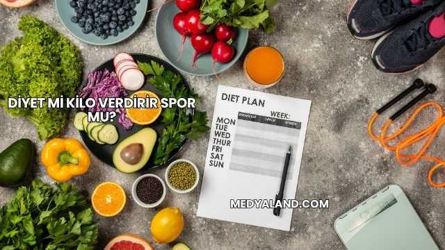 Diyet mi Kilo Verdirir Spor mu?