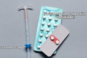 Doğum Kontrol Hapı Kilo Verdirir mi?