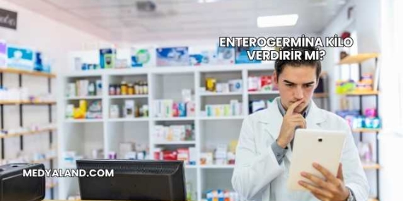 Enterogermina Kilo Verdirir mi?