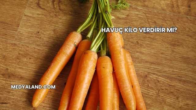 Havuç Kilo Verdirir mi?