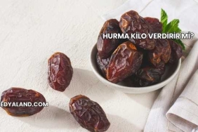 Hurma Kilo Verdirir mi?