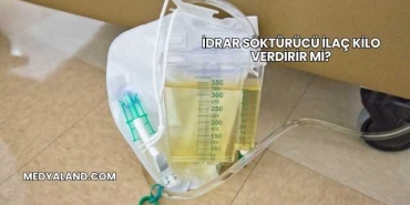 İdrar Söktürücü İlaç Kilo Verdirir mi?