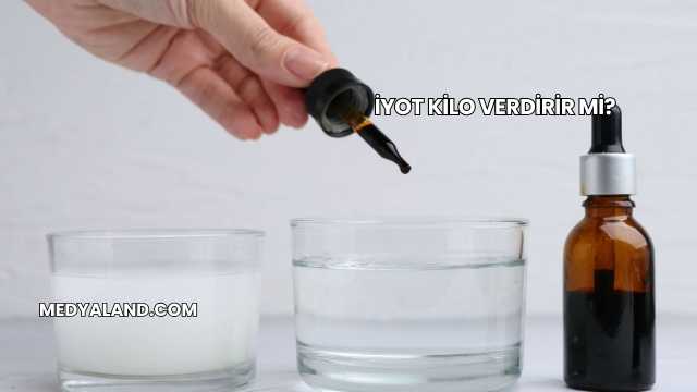 İyot Kilo Verdirir mi?