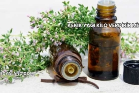 Kekik Yağı Kilo Verdirir mi?