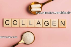 Kolajen Kilo Verdirir mi?