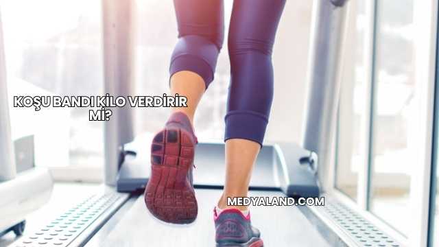 Koşu Bandı Kilo Verdirir mi?