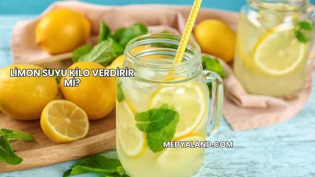 Limon Suyu Kilo Verdirir mi?