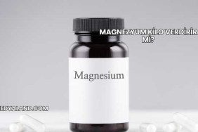 Magnezyum Kilo Verdirir mi?
