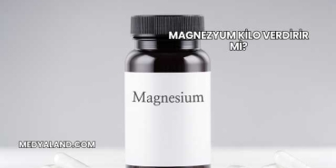Magnezyum Kilo Verdirir mi?