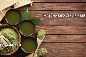 Matcha Kilo Verdirir mi?