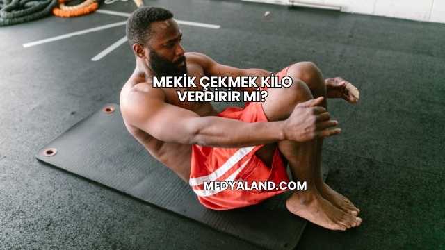 Mekik Çekmek Kilo Verdirir mi?