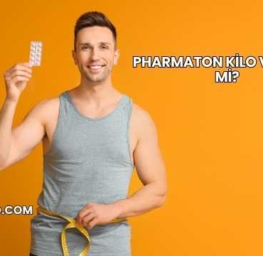 Pharmaton Kilo Verdirir mi?