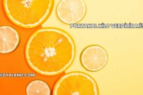 Portakal Kilo Verdirir mi?
