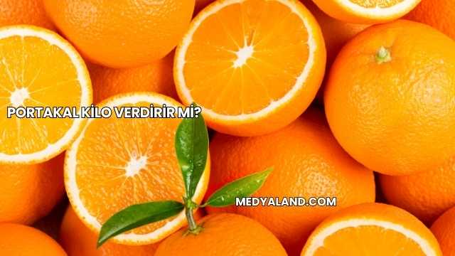 Portakal Kilo Verdirir mi?