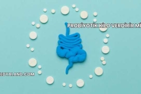 Probiyotik Kilo Verdirir mi?