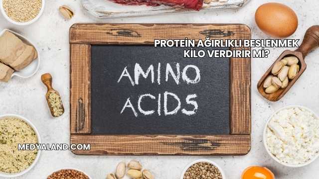 Protein Ağırlıklı Beslenmek Kilo Verdirir mi?