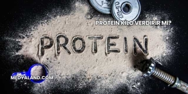 Protein Kilo Verdirir mi?