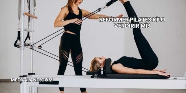 Reformer Pilates Kilo Verdirir mi?