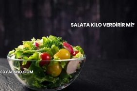 Salata Kilo Verdirir mi?