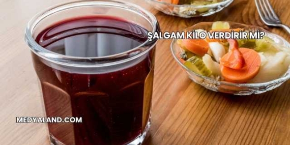 Şalgam Kilo Verdirir mi?