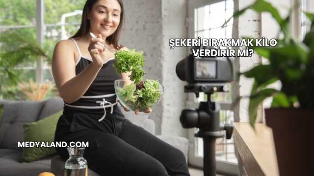 Şekeri Bırakmak Kilo Verdirir mi?