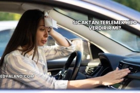 Sıcaktan Terlemek Kilo Verdirir mi?