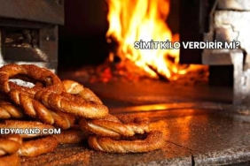 Simit Kilo Verdirir mi?