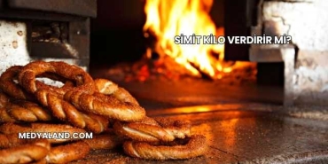 Simit Kilo Verdirir mi?