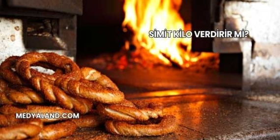 Simit Kilo Verdirir mi?