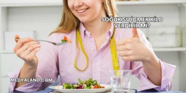 Soğuk Su İçmek Kilo Verdirir mi?