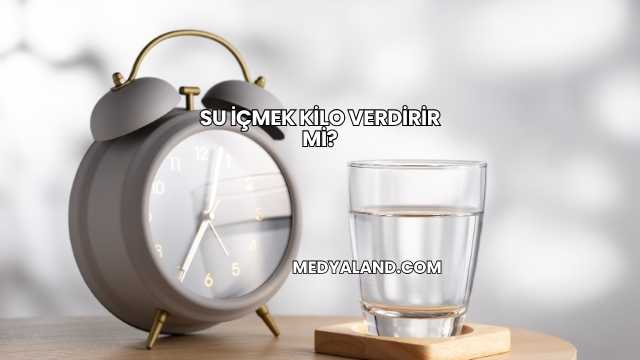 Su İçmek Kilo Verdirir mi?